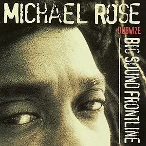 Pochette de Big Sound Frontline de Michael Rose