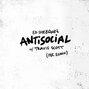 Pochette de Antisocial (MK Remix) de Ed Sheeran