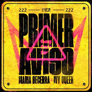 Pochette de Primer aviso de María Becerra - Ivy Queen