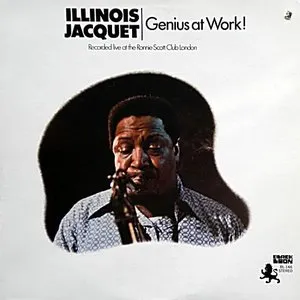 Pochette de Genius at Work! de Illinois Jacquet