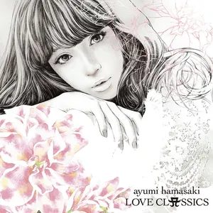 Pochette de LOVE CLASSICS de Ayumi Hamasaki