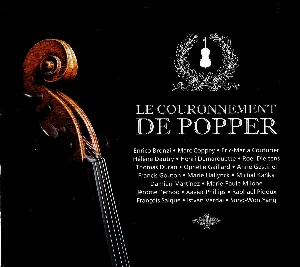 Pochette de Le couronnement de Popper de Ophélie Gaillard - Anne Gastinel - Roel Dieltiens - François Salque - David Popper - Henri Demarquette - Marc Coppey