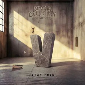 Pochette de Stay Free de Black Country Communion