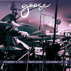 Pochette de 2021-11-16: Tower Theatre, Oklahoma City, OK de Goose