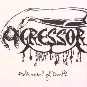 Pochette de Rehearsal of Death de Agressor