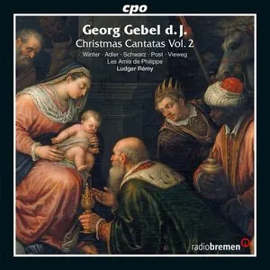 Pochette de Christmas Cantatas Vol. 2 de Matthias Vieweg - Ludger Rémy - Les Amis de Philippe - Veronika Winter