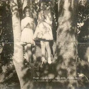 Pochette de La Música / Caballos Verdes de The Cherry Blues Project