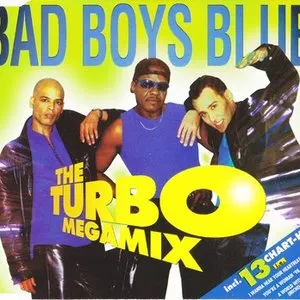 Pochette de The Turbo Megamix de Bad Boys Blue