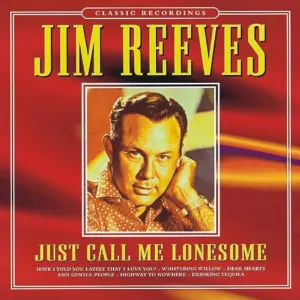 Pochette de Just Call Me Lonesome de Jim Reeves
