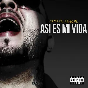 Pochette de Así es mi vida de Syko el Terror