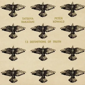 Pochette de 13 Definitions of Truth de Peter Kowald