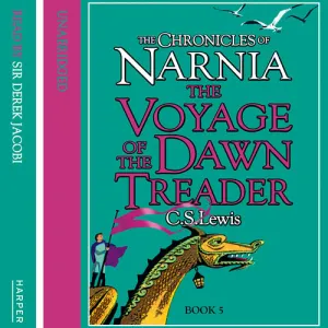 Pochette de The Chronicles of Narnia: The Voyage of the Dawn Treader de Derek Jacobi - C. S. Lewis