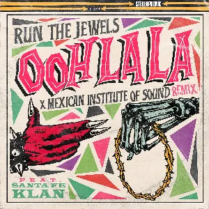 Pochette Ooh La La (Mexican Institute of Sound remix)