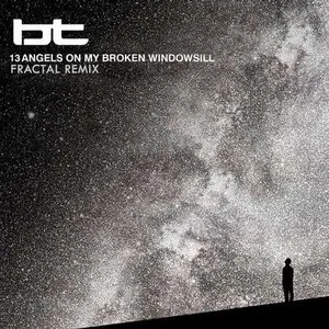 Pochette 13 Angels On My Broken Windowsill (Fractal Remix)