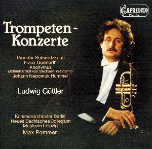 Pochette de Trompetenkonzerte de Max Pommer - Ludwig Güttler - Neues Bachisches Collegium Musicum - Kammerorchester Berlin - Johann Nepomuk Hummel