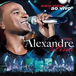 Pochette de Mais Além (Ao Vivo) de Alexandre Pires