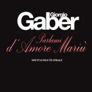 Pochette de Parlami d'amore Mariù de Giorgio Gaber