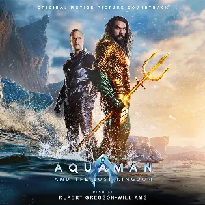 Pochette Aquaman and the Lost Kingdom: Original Motion Picture Soundtrack