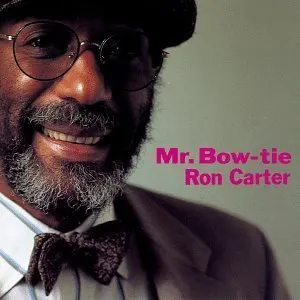 Pochette de Mr. Bow-Tie de Ron Carter