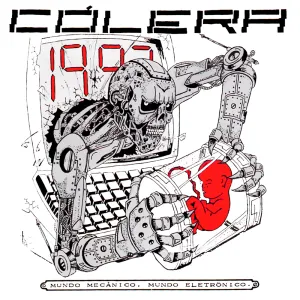 Pochette de Mundo mecânico, mundo eletrônico de Cólera