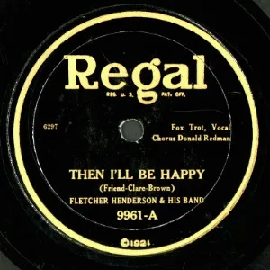 Pochette de Then I'll Be Happy / It Must Be You de Fletcher Henderson and His Orchestra