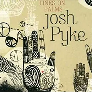 Pochette de Lines on Palms de Josh Pyke