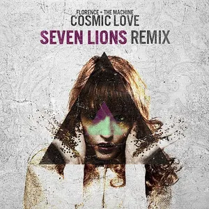 Pochette Cosmic Love (Seven Lions Remix)
