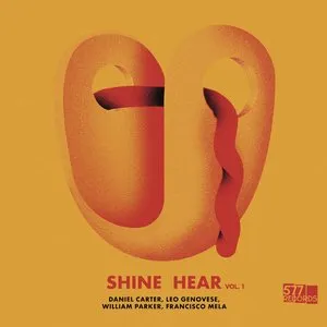 Pochette de Shine Hear, Vol. 1 de William Parker - Daniel Carter