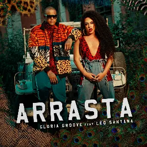 Pochette de Arrasta de Gloria Groove