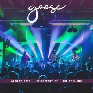 Pochette de 2019-04-20: The Acoustic, Bridgeport, CT de Goose