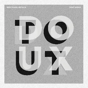 Pochette de Tout Doux de Bertrand Betsch