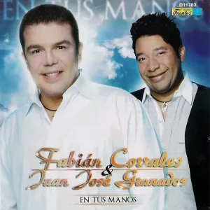 Pochette de En tus manos de Juan José Granados - Fabián Corrales