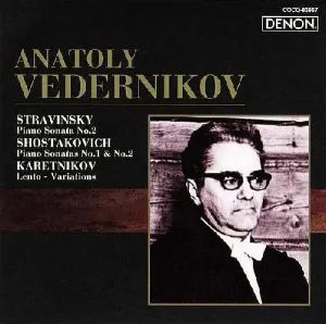 Pochette Stravinsky: Piano Sonata no. 2 / Shostakovich: Piano Sonata no. 1 & no. 2 / Karetnikov: Lento-Variations
