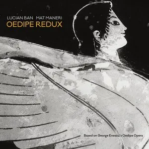Pochette de Oedipe Redux de Mat Maneri