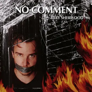 Pochette de No Comment de Billy Sherwood
