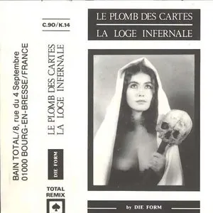 Pochette de Le Plomb Des Cartes / La Loge Infernale de Die Form