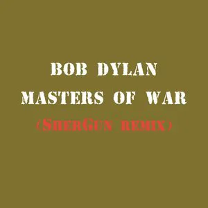 Pochette Masters of War (SherGun Remix)
