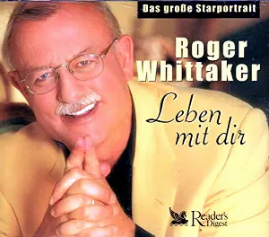 Pochette de Leben mit Dir (Das Grosse Starporträt) de Roger Whittaker