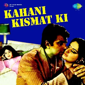 Pochette Kahani Kismat Ki