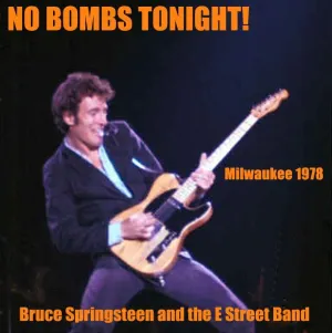 Pochette de 1978‐06‐09: MECCA Arena, Milwaukee, WI, USA de Bruce Springsteen - The E Street Band