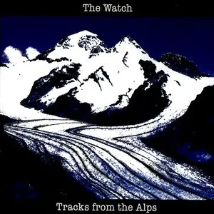 Pochette de Tracks From the Alps de The Watch