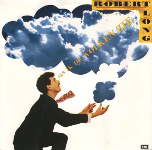 Pochette de Als ik de wolken zie / De elfde februari de Robert Long