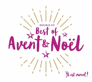 Pochette de Best of Avent & Noël (Volume n°62 - Il est vivant !) de Emmanuel Music