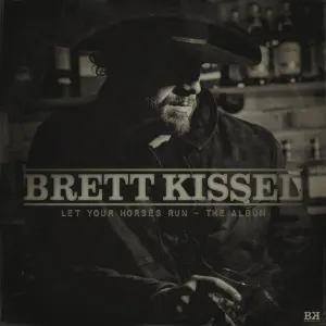 Pochette de Let Your Horses Run de Brett Kissel
