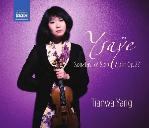 Pochette de Sonatas for Solo Violin, op. 27 de Tianwa Yang - Eugène Ysaÿe