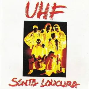 Pochette de Santa Loucura de UHF