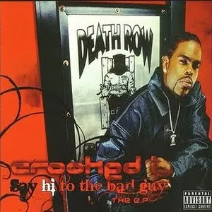 Pochette de Say Hi to the Bad Guy de KXNG Crooked