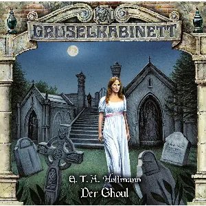 Pochette de Gruselkabinett 186: Der Ghoul de Marc Gruppe