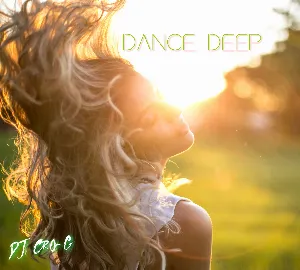 Pochette de Dance Deep de DJ Cro-G