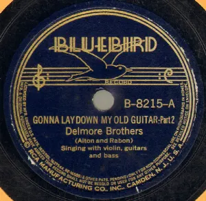 Pochette de Gonna Lay Down My Old Guitar, Part 2 / I Loved You Better Than You Knew de The Delmore Brothers